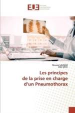 Les principes de la prise en charge d'un Pneumothorax af Mourad Lahmar