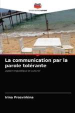 communication par la parole tolerante af Irina Prosvirkina