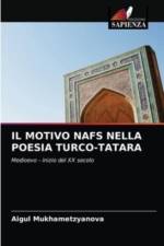 Motivo Nafs Nella Poesia Turco-Tatara af Aigul Mukhametzyanova