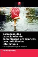 Correccao das capacidades de comunicacao em criancas com deficiencias intelectuais af Dmitry Bufetov