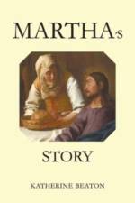 Martha's Story af Katherine Beaton