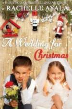 Wedding for Christmas af Rachelle Ayala