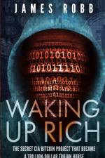 Waking Up Rich af James Robb