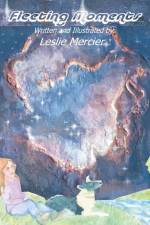 Fleeting Moments af Leslie Mercier