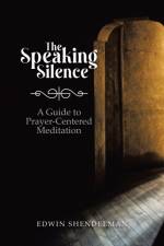 Speaking Silence af Edwin Shendelman