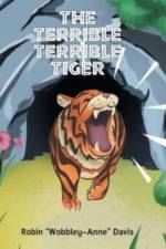 Terrible Terrible Tiger af Robin Wobbley-Anne Davis