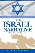 Israel Narrative af William G Baker