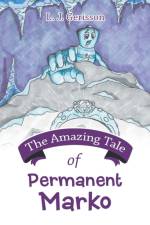 Amazing Tale of Permanent Marko af L J Gerisson