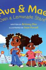Ava & Mae Own a Lemonade Stand af Brittney C Dias