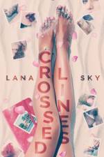 Crossed Lines af Lana Sky