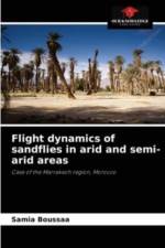 Flight dynamics of sandflies in arid and semi-arid areas af Samia Boussaa