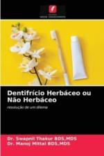 Dentifricio Herbaceo ou Nao Herbaceo af Dr Mds Swapnil Thakur
