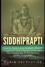Siddhiprapti af Robin Sacredfire