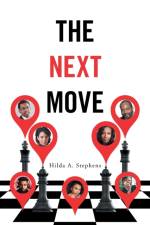 Next Move af Hilda A Stephens