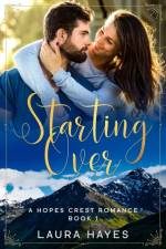 Starting Over af Laura Hayes