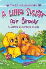 Little Sister for Brady af April Cox