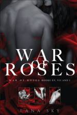 The Complete War of Roses Trilogy af Lana Sky