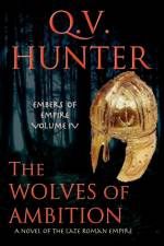 Wolves of Ambition af Q V Hunter
