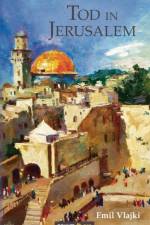 Tod in Jerusalem af Emil Vlajki