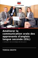 Ameliorer la communication orale des apprenants d'anglais langue seconde (ESL) af Teresa Okoth