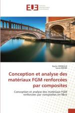 Conception et analyse des materiaux FGM renforcees par composites af Samir Brairi