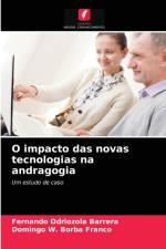 O impacto das novas tecnologias na andragogia af Fernando Odriozola Barrera