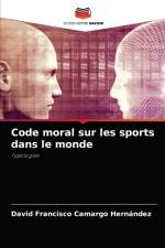 Code moral sur les sports dans le monde af David Francisco Camargo Hernández