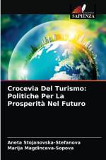 Crocevia Del Turismo af Aneta Stojanovska-Stefanova
