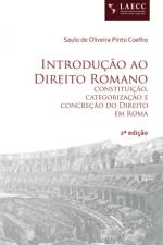 Introducao ao Direito Romano af Saulo de Oliveira Pinto Coelho