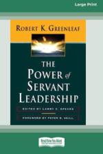Power of Servant-Leadership [Standard Large Print 16 Pt Edition] af Robert K Greenleaf