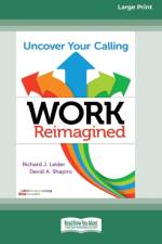 Work Reimagined af Richard J Leider