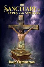 Sanctuary in Types and Symbols af Doug Clemmerson