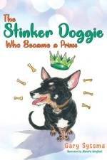 Stinker Doggie Who Became a Prince af Gary Sytsma