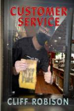 Customer Service af Cliff Robison