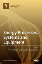 Energy Processes, Systems and Equipment af PIOTR KOLASINSKI
