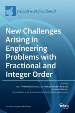 New Challenges Arising in Engineering Problems with Fractional and Integer Order af HAC MEHMET BASKONUS