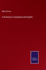 A dictionary in Assamese and English af Miles Bronson