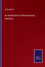 Introduction to Pharmaceutical Chemistry