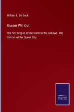 Murder Will Out af William L De Beck