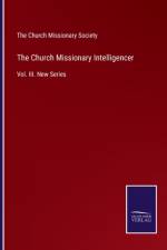 Church Missionary Intelligencer af THE CHURCH MISSIONAR