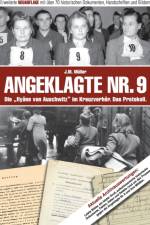Angeklagte Nr. 9 - Die Hyane von Auschwitz im Kreuzverhoer. Das Protokoll. Erweiterte NEUAUFLAGE af J M Muller
