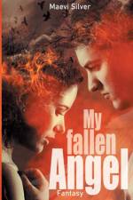 My fallen Angel af Maevi Silver