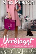 Verbloggt. Ein Milliardar auf der Couch af Mira Morton
