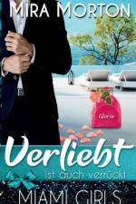 Verliebt ist auch verruckt af Mira Morton