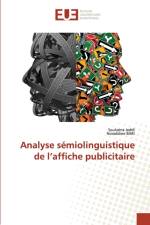 Analyse semiolinguistique de l'affiche publicitaire af Soukaina Jeddi