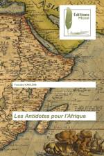 Les Antidotes pour l'Afrique af Yaouba Kahlom