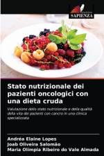 Stato nutrizionale dei pazienti oncologici con una dieta cruda af Maria Olímpia Ribeiro Do Vale Almada
