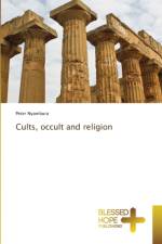 Cults, occult and religion af Peter Nyambura