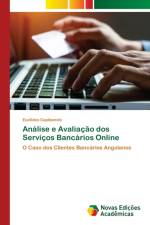 Analise e Avaliacao dos Servicos Bancarios Online af Euclides Capitamolo