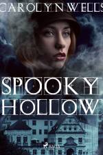 Spooky Hollow af Carolyn Wells